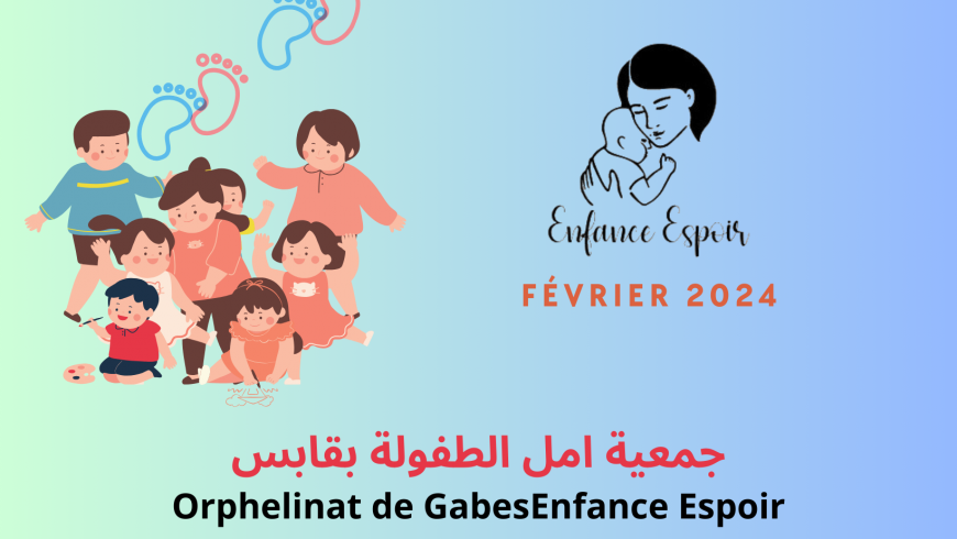 Parrainage orphelinat gabes février 2024